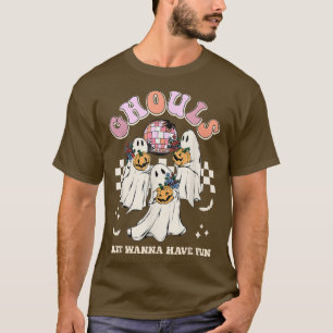 Camiseta Ghouls Só Quer Divertir-Se Com O Festa De Hallowee