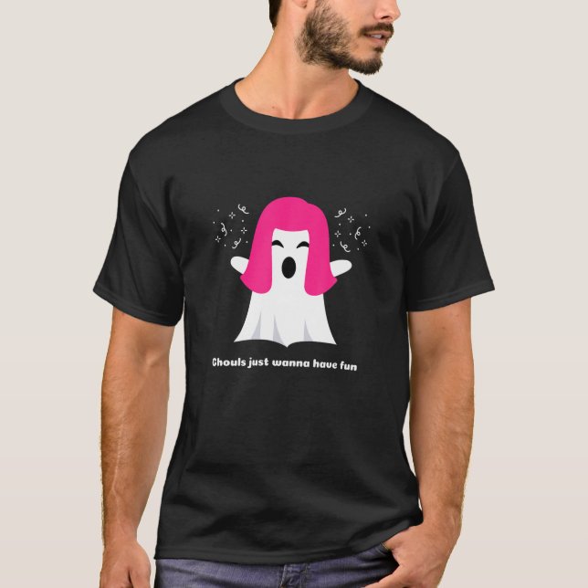 Camiseta Ghouls Só Quer Divertir-Se No Dia Das Bruxas. (Frente)