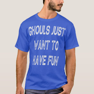 Camiseta Ghouls só quer divertir-se no Halloween para as mu