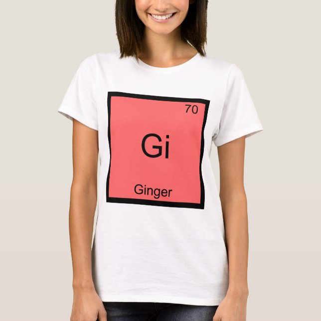 Camiseta Gi - Ginger Funny Chemistry Element Symbol T-Shirt (Frente)