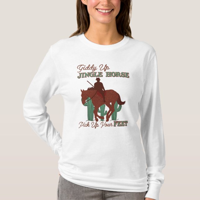 Camiseta Giddy Up Jingle Horse Pegar Seus Pés, Cowboy (Frente)
