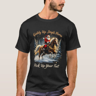 Camiseta Giddy Up Jingle Horse Pegar Seus Pés Papais noeis