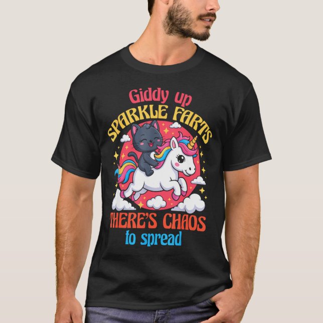 Camiseta Giddy Up Sparkle Farts There's Chaos To Spread Cut (Frente)