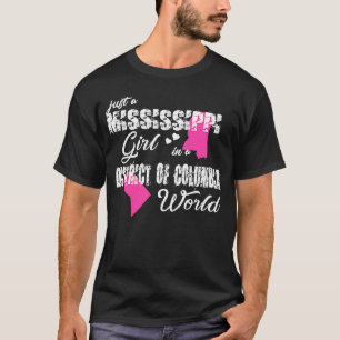 Camiseta Gif Apenas uma menina Mississippi em um distrito d