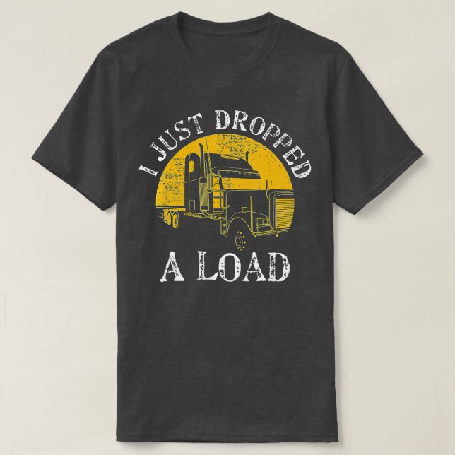 Camiseta Gift 4 Truck Drivers Engraçados Simplesmente Deixa (Frente do Design)