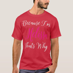Camiseta Gift Melissa, Nome Personalizado Mulheres Cute P