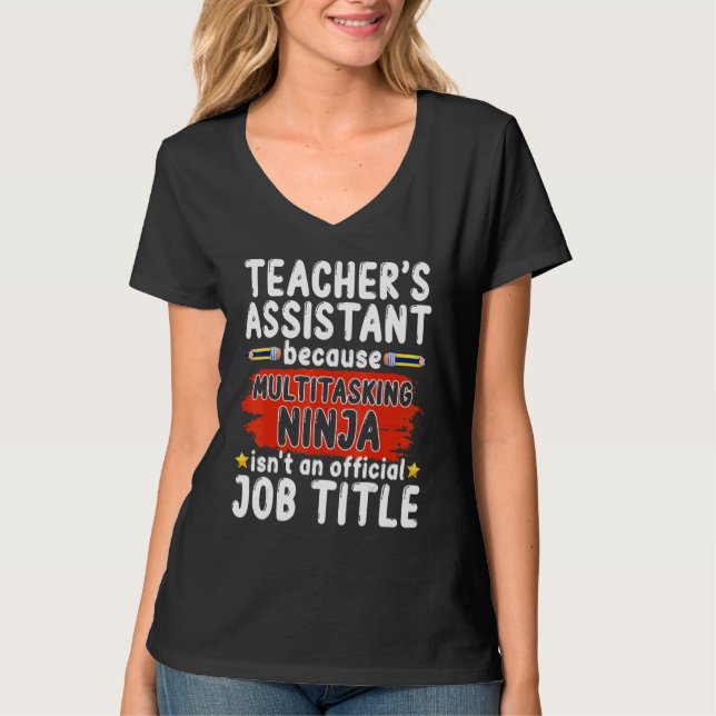 Camiseta Gift Teacher Assistant Teaching School Ninja Appre (Frente)