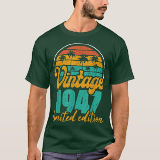 Camiseta Gift Vintage, 75 anos, 1947 Limited Edition 75