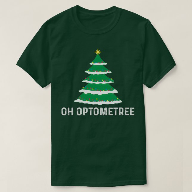 Camiseta Gifts For Optometrists Optometry Oh Optometree Xma (Frente do Design)
