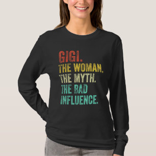 Camiseta Gigi A Mulher O Mito A Má Influência Retro Vi