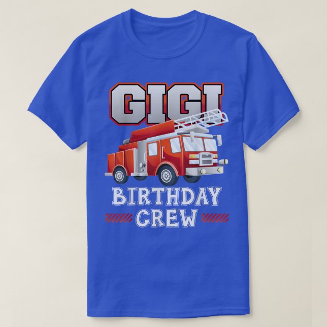 Camiseta Gigi Avó Aniversário da Tripulação Bombeira-Fogo (Frente do Design)