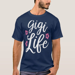 Camiseta Gigi Life Dia de as mães Vovó Avó Cute Flo