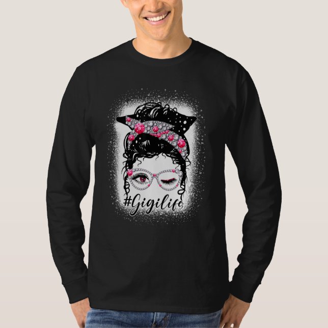 Camiseta Gigi Life Diamond Messy Bun Engraçado Gigi Mãe da  (Frente)