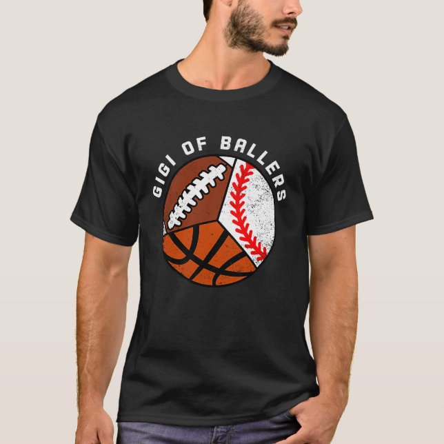 Camiseta Gigi Of Ballers Baseball Basketball Football Gigi (Frente)