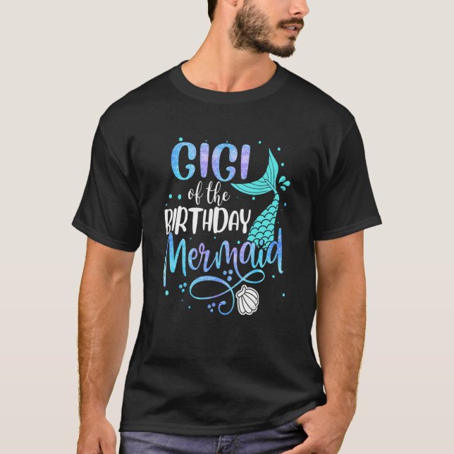 Camiseta Gigi Of The Birthday Mermaid Family Matching Party (Frente)