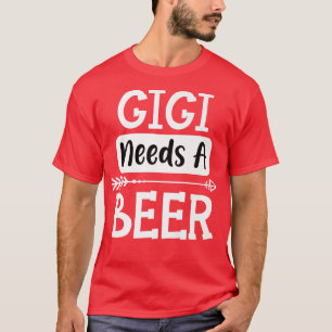 Camiseta Gigi Precisa De Um Bebendo Da Família Beer Beers L