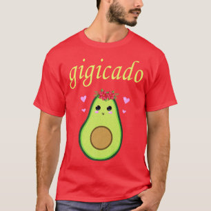 Camiseta Gigicado Avocado Avó Gigi Engraçado Vegan Dizendo