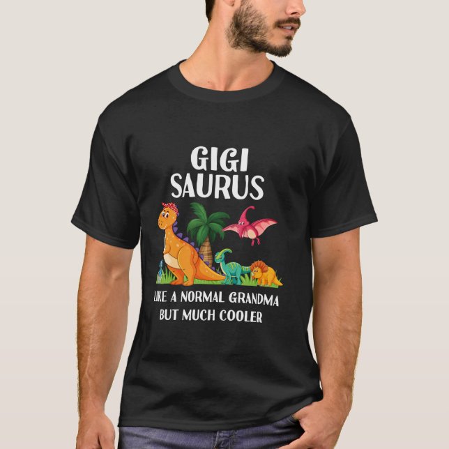 Camiseta Gigisaurus Gigi Avó Saurus Mulheres Dinossauro Mat (Frente)