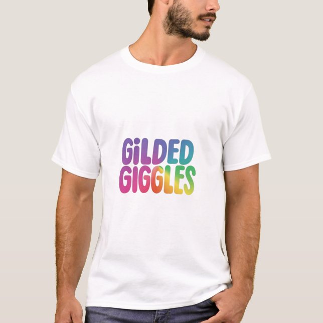 Camiseta Gilded Giggles (Frente)