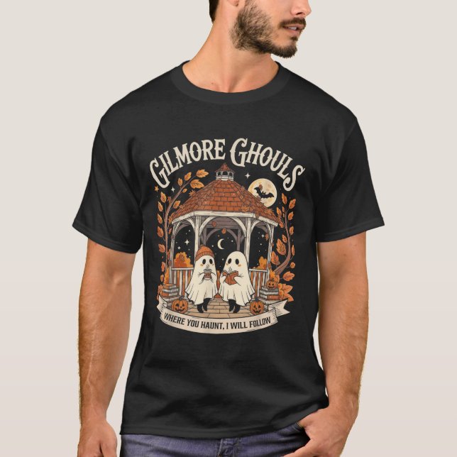 Camiseta Gilmore Ghouls Onde Você Assalta Eu Vou Seguir Lá (Frente)