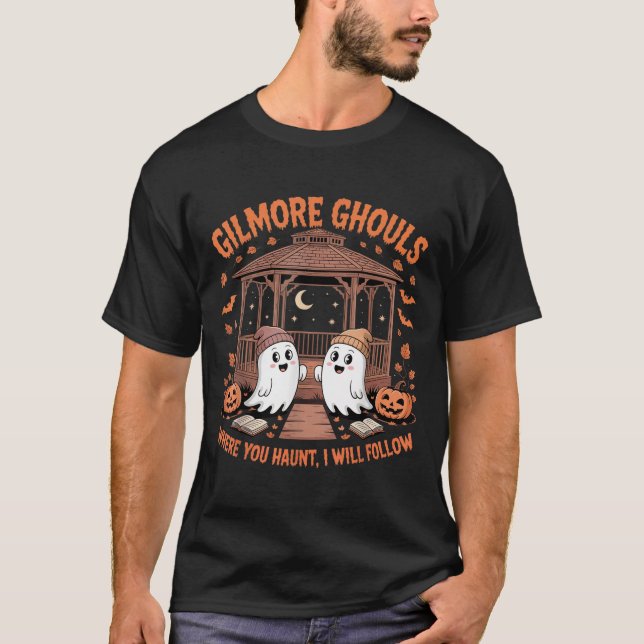 Camiseta Gilmore Ghouls Onde Você Haunt Eu Vou Seguir Hallo (Frente)