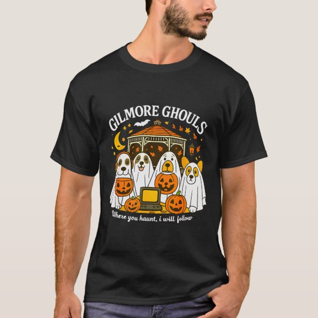 Camiseta Gilmore Ghouls Where You Haunt I Will Follow Hallo (Frente)