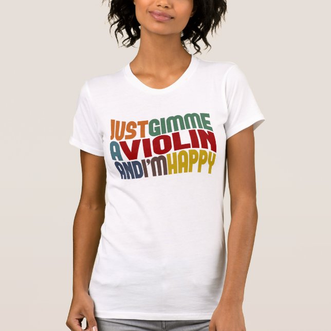 Camiseta Gimme A Violin (Frente)