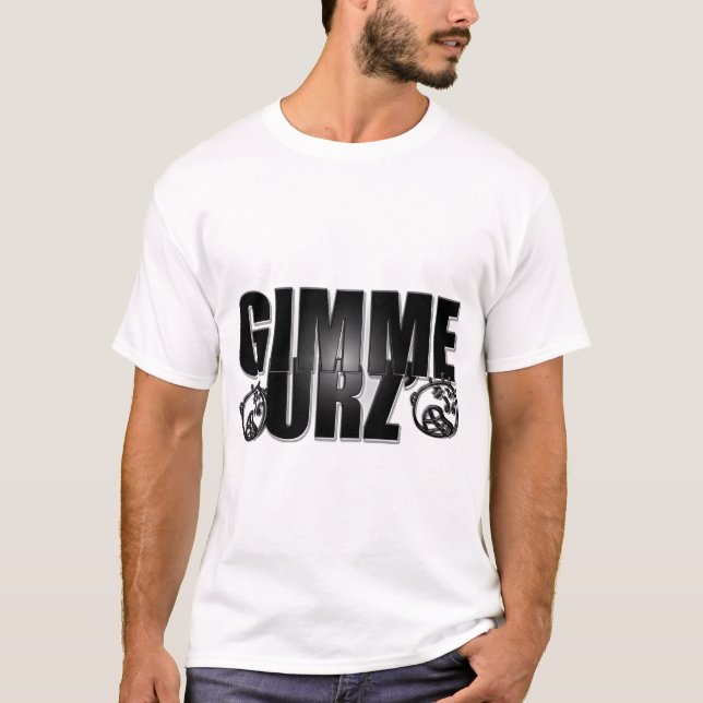 Camiseta Gimme Urz (Frente)