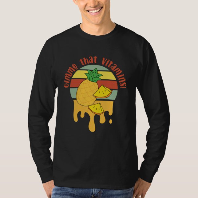 Camiseta Gimme Vitamins Ironic Fruit  Pineapple (Frente)
