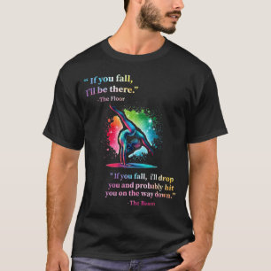 Camiseta Ginástica Divertida no Chão Dizia Menina Ginasta A