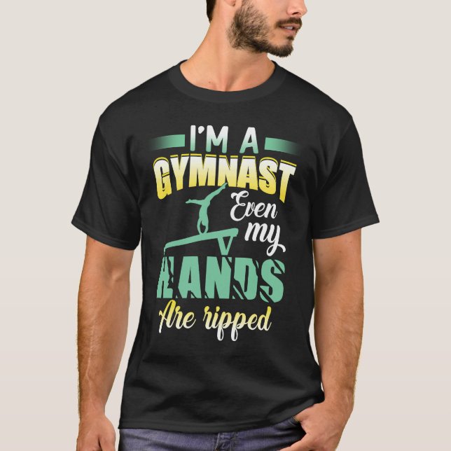 Camiseta Ginástica Eu sou um ginasta, até minhas mãos estão (Frente)