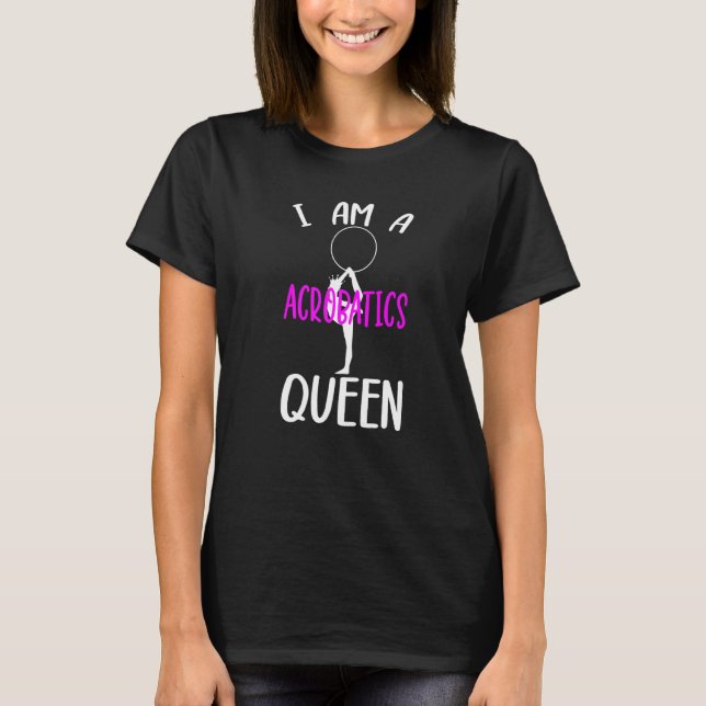 Camiseta Ginástica Eu Sou Uma Rainha Gymnasti Acrobática Ra (Frente)