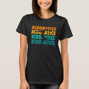 Camiseta Ginástica Gráfica Retroativa Acrobat Acrobat Acrob