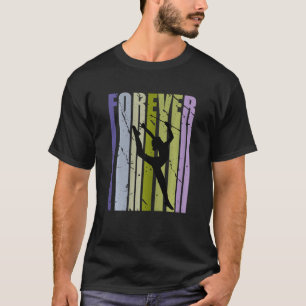 Camiseta Ginástica Ritmica Retroativa para sempre Inspirado