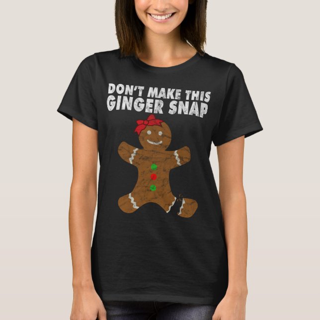 Camiseta Ginger Cookie Bonito Não faça isso (Frente)