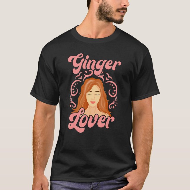 Camiseta Ginger For People Who Like Redheads (Frente)