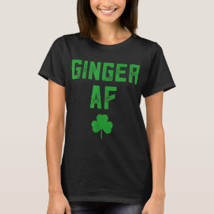 Camiseta Ginger Gifs Engraçado Ginger AF Ruiva St Patricks