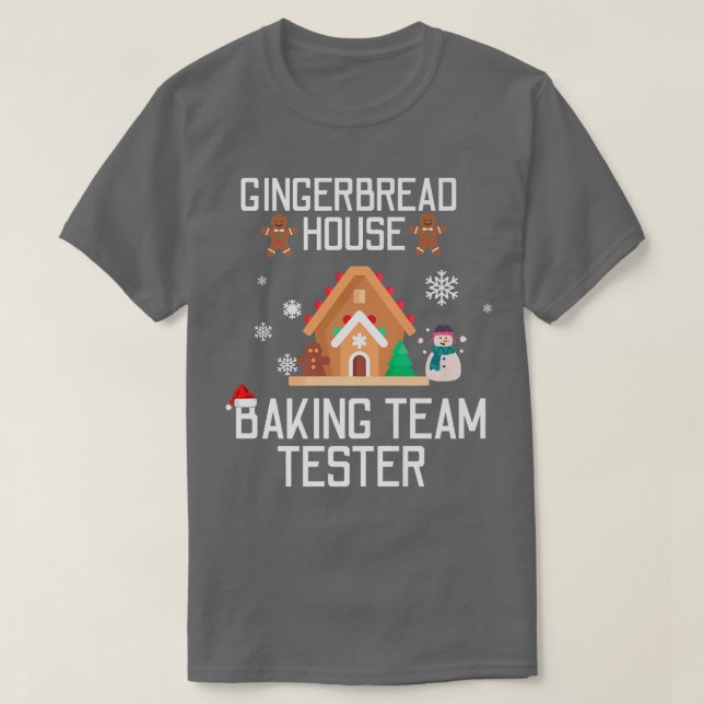 Camiseta Gingerbird House Baking Team Tester Christmas Xma (Frente do Design)