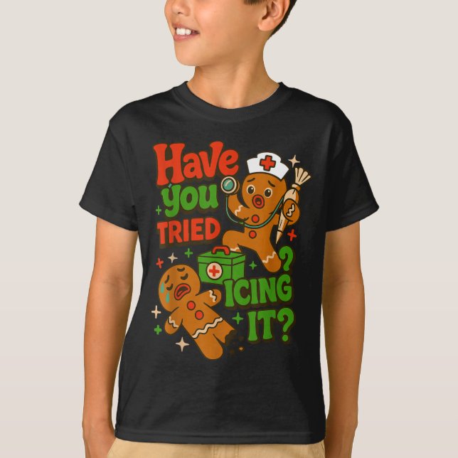 Camiseta Gingerbread Have You Tried Icing It Funny Christma (Frente)
