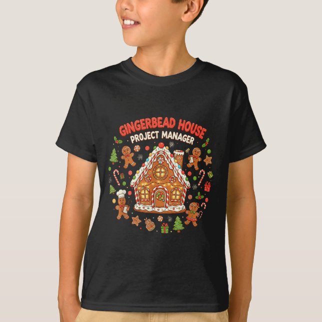 Camiseta Gingerbread House Project Manager Cookie Baking Fu (Frente)