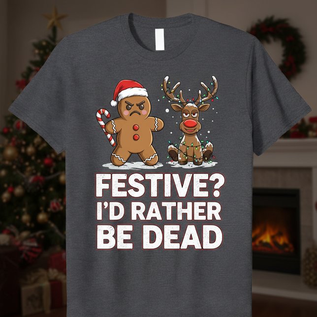 Camiseta Gingerbread Man and Reindeer Sarcastic Christmas (Criador carregado)