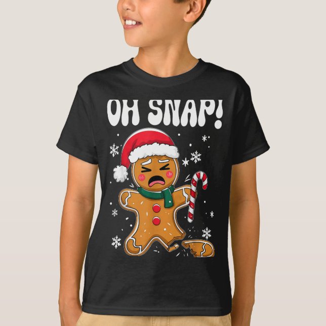 Camiseta Gingerbread Man Oh Snap Christmas Funny Cookie Bak (Frente)