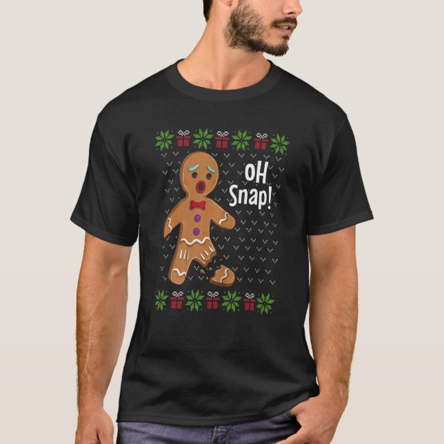 Camiseta Gingerbread Man Oh Snap  Cute Ugly Xmas For Girls  (Frente)