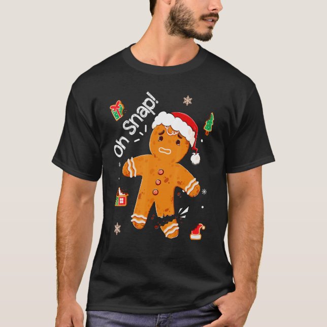 Camiseta Gingercake Man Cookie Xmas Oh Snap Engraçado Bonit (Frente)