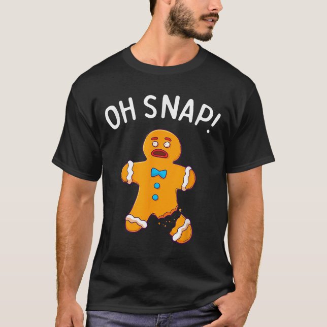 Camiseta Gingercake Man Oh Snap Natal Engraçado Cookie Bak (Frente)