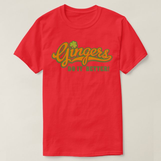 Camiseta Gingers fazem melhor, curiosa, ideia irlandesa do  (Frente do Design)