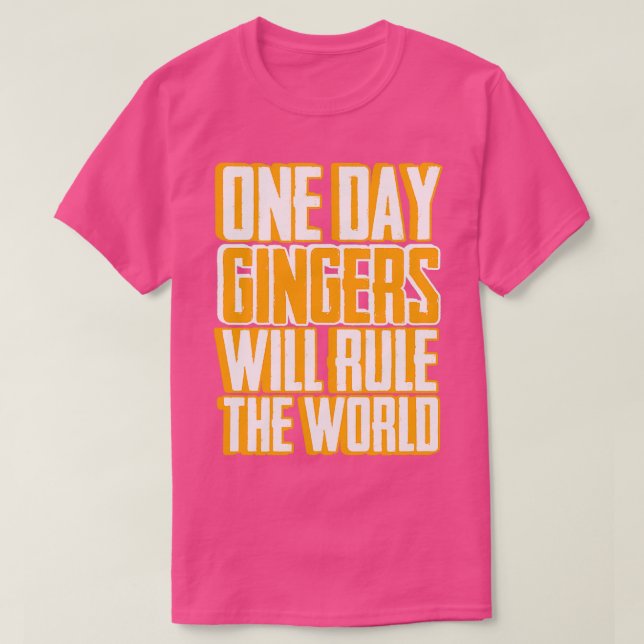 Camiseta Gingers irão governar o mundo da ruiva vermelha al (Frente do Design)