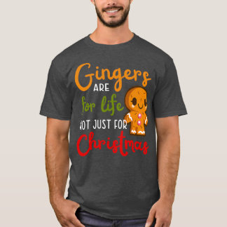 Camiseta Gingers São Para A Vida Não Apenas Para O Natal 18