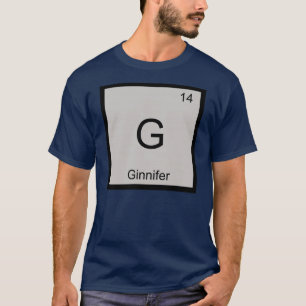Camiseta Ginnifer Nome Química Elemento Tabela Periódica