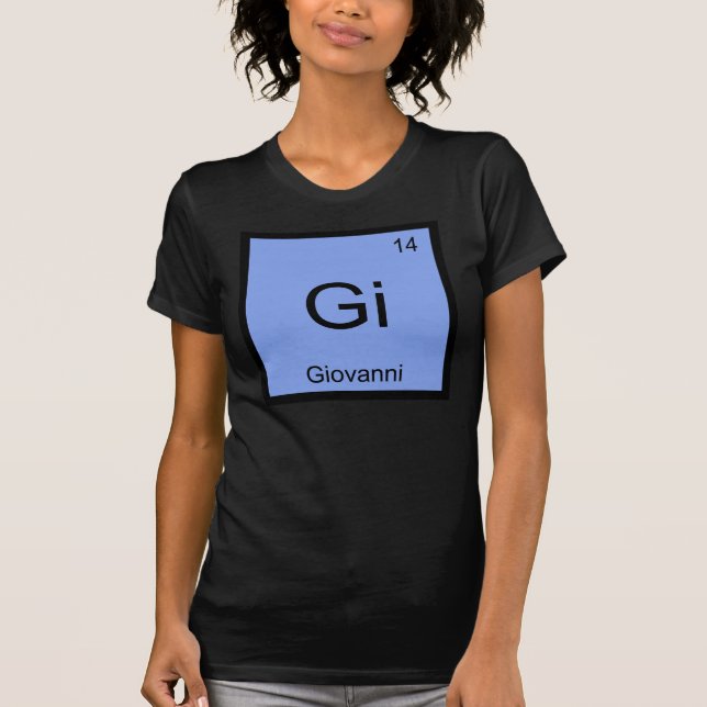 Camiseta Giovanni Name Química Elemento Mesa Periódica (Frente)